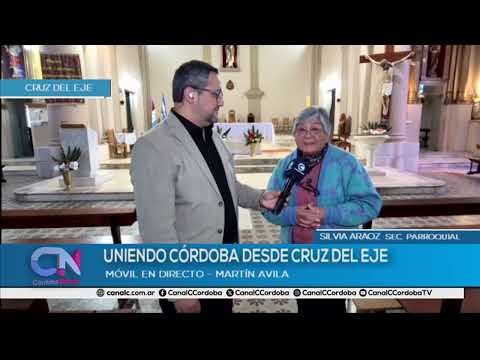 Móvil en vivo con Martín Avila   Uniendo Córdoba desde Cruz del Eje    Silvia Araoz   Sec  Parroquia