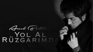Yol Al Rüzgarımda Music Video
