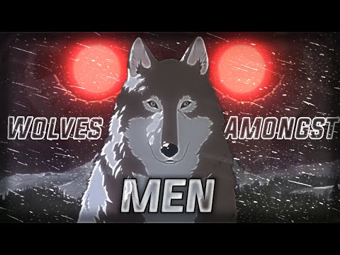 𝕎𝕠𝕝𝕧𝕖𝕤 𝔸𝕞𝕠𝕟𝕘𝕤𝕥 𝕄𝕖𝕟  Jin Roh: The Wolf brigade | 𝕶𝖊𝖗𝖇𝖊𝖗𝖔𝖘 | Umbasa Anthem phonk edit