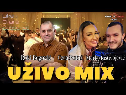 UZIVO MIX - ROKI I CECA DJUKIC - ORKESTAR MARKA RISTIVOJEVICA