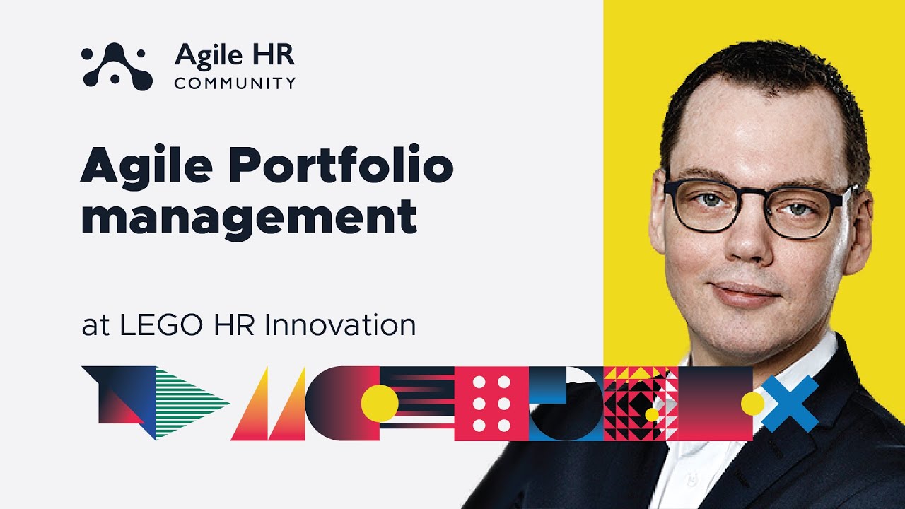 Agile Portfolio management with Thomas Moeller Lybaek at LEGO HR Innovation.