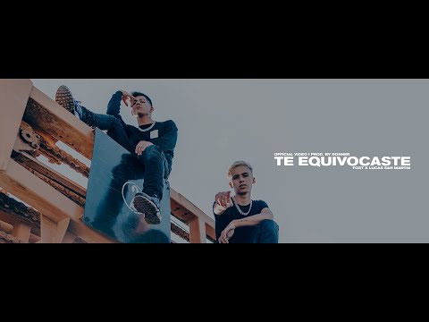 Te Equivocaste - Lucas San Martin X @FOST    X DONNER (Official Video)