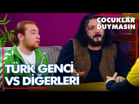 Türk gençleri ve diğerleri... - Çocuklar Duymasın 79. Bölüm