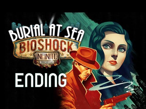 Bioshock Infinite Burial at Sea DLC Gameplay Walkthrough - Episode 1 - Part 7 - ENDING