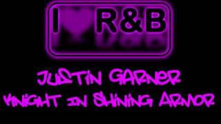 Justin Garner - Knight In Shining Armour (iLoveRnB)