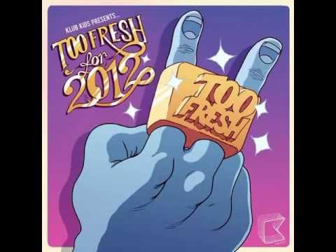 Too Fresh - Too Fresh (Phetsta Remix)