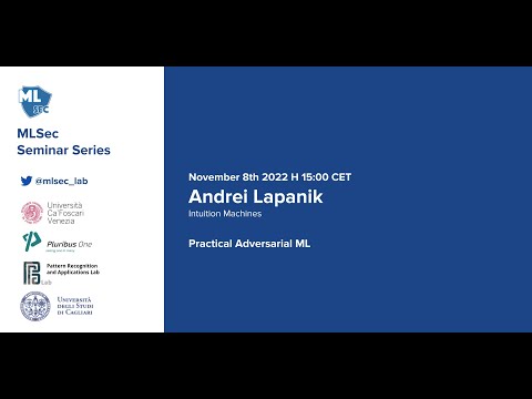 Machine Learning Security Seminar Series - Andrei Lapanik