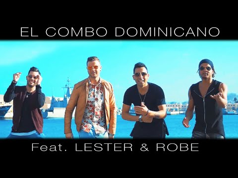 Nuevo videoclip A MI LADO, El Combo Dominicano Feat. Lester & Robe