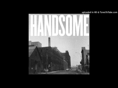 Handsome - 10 - Quiet Liar