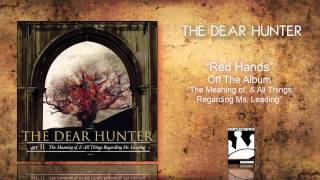 The Dear Hunter "Red Hands"
