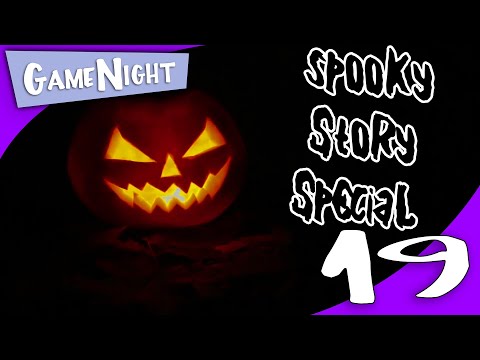 The Gamenight Podcast Episode 19 - "The Spooky Story Special"