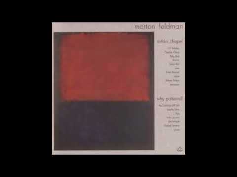 Feldman: Rothko Chapel (Brett)