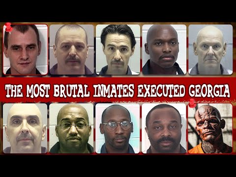 TOP 10 MOST BRUTAL INMATES EXECUTED IN GEORGIA: Shocking Last Meals & Final Words
