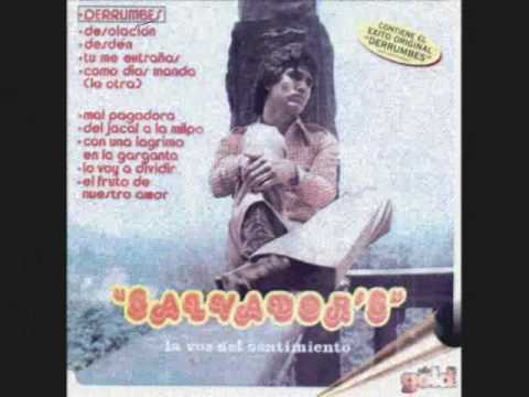 SALVADOR'S    DERRUMBES