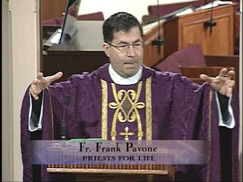 Homilía 04-15-2011 - El P. Frank Pavone, Sacerdotes por la Vida - Tiempo de Cuaresma