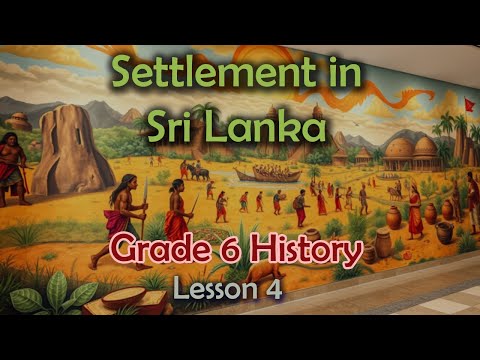 Settlement in Sri Lanka | Ancient History, Culture & Education Podcast