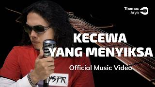 Download lagu Thomas Arya - Kecewa Yang Menyiksa - Lirik | Slow Rock Terbaru mp3