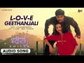 Love Geethanjali Audio Song Chitra Prasad Rekha Vedavyas Gurukiran