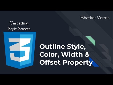 CSS Tutorial for beginners in Hindi 24| Outline Color Width Style Offset Properties