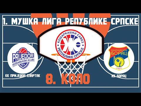 KK PRIJEDOR SPARTAK - KK BORAC / 1. MLRS