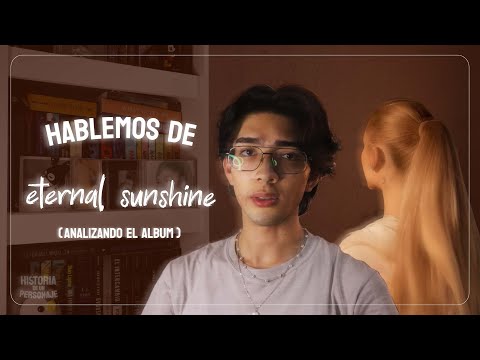 ¡EL MEJOR ÁLBUM DE ARIANA GRANDE! | Análisis de eternal sunshine