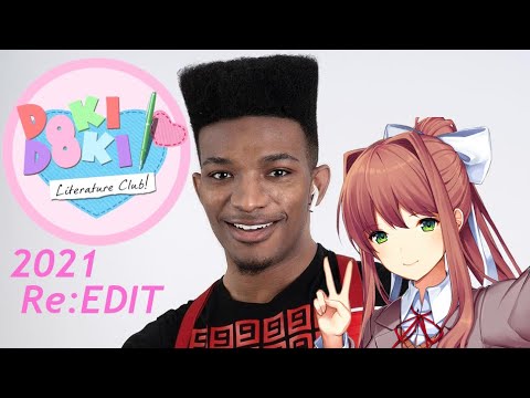 Etika Plays DDLC (Doki Doki Literature Club!) [2021 Deluxe Edit]