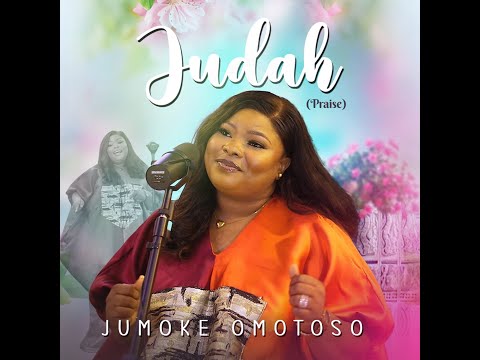 Judah (Praise)- Jumoke Omotoso