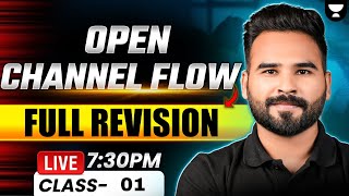 Open Channel Flow | Full Revision | Civil Engineering | Gate | ESE | SSC JE mains | RRB JE |