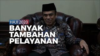 Menag Fachrul Razi Sebut Haji Tahun Ini Banyak Tambahan Pelayanan