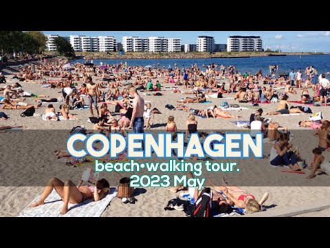 beach walking tour | Copenhagen | Denmark | 2023 May |