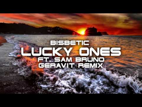 Bisbetic – Lucky Ones ft  Sam Bruno (Geravit Remix)