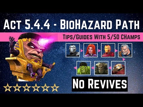 MCOC: Act 5 4 4 -Poison & Bleed BioHazard Path Tips/Guide - No Revives with 5 50 champs-Story Quest