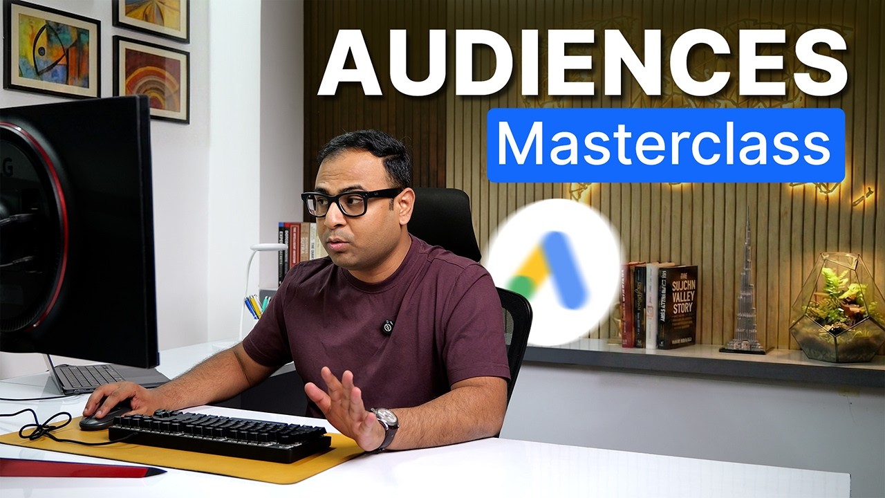 Every Audience Type in Google Ads You Must Know - Umar Tazkeer