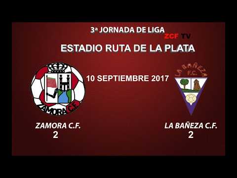 ZAMORA C.F. 2-2 LA BAÑEZA F.C.: RESUMEN DEL PARTIDO
