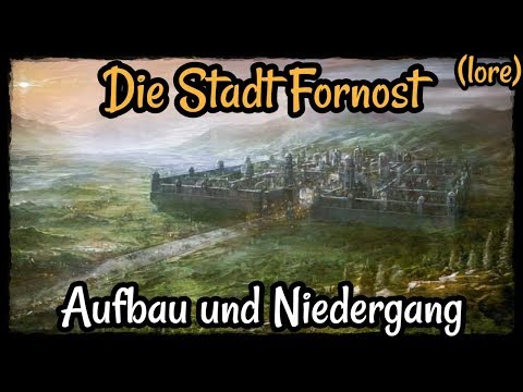 Die Stadt Fornost und die Geschichte! - Herr der Ringe (lotr)/Mittelerde Lore! (Tolkien)