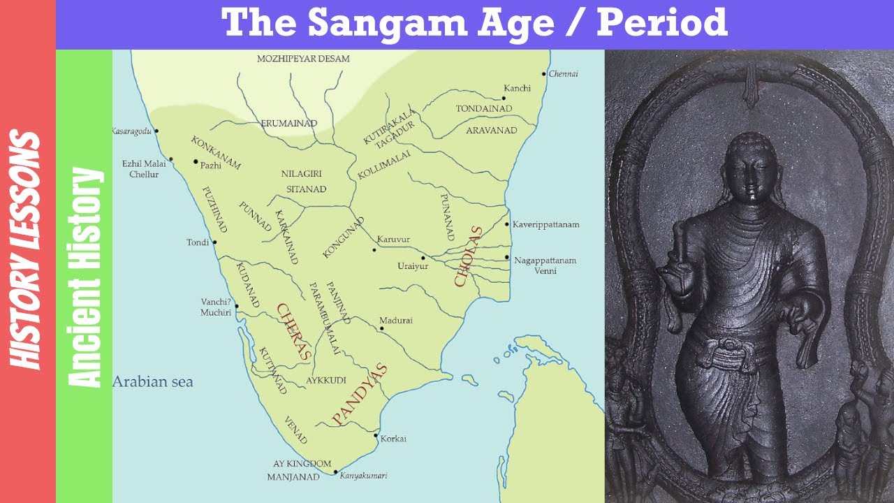The Sangam Age | Class IX | ICSE Board