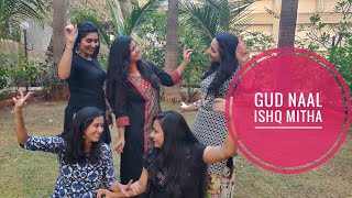 Gud Naal Ishq Mitha| Shades of Dance Choreography| Wedding Choreography| #dancedilse #shadesofdance