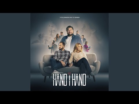 Hånd I Hånd (Music From The Original TV Series "Hånd I Hånd")