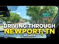 Driving Through Newport Tennessee