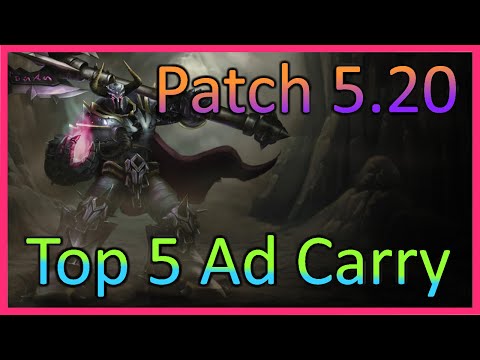 Top 5 Best Ad Carry Champions - Solo Queue - 5.20 LoL Tier List