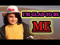 POEM I M GLAD TO BE ME Poem Iamgladtobeme Bareerawaseem