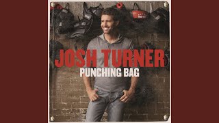 Introduction (Josh Turner/Punching Bag)