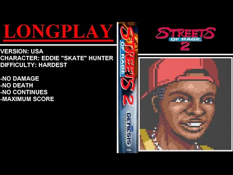 Streets of Rage 2 [USA] (Sega Genesis) - (Longplay - Eddie "Skate" Hunter | Hardest Difficulty)