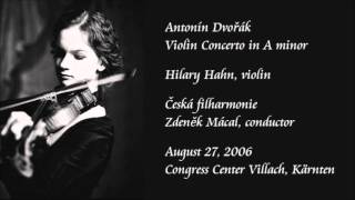 Dvořák: Violin Concerto in A minor - Hahn / Mácal / Czech Philharmonic