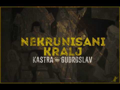 Kastra (Tommy Gang) x Gudroslav - Nekrunisani Kralj (2014)