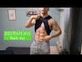 【減量日記】2021年6月26日 Back day