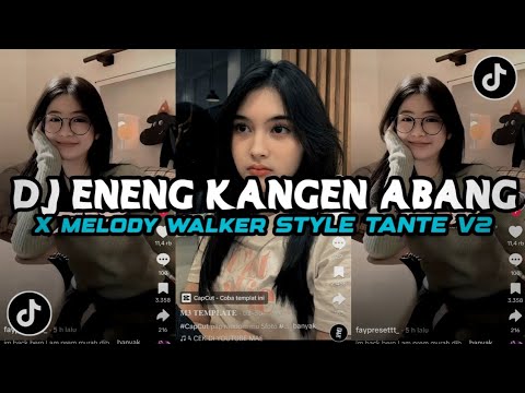 DJ ENENG KANGEN ABANG STYLE TANTE SLOWED & REVERB KANE BY DJ PINPIN RMX 