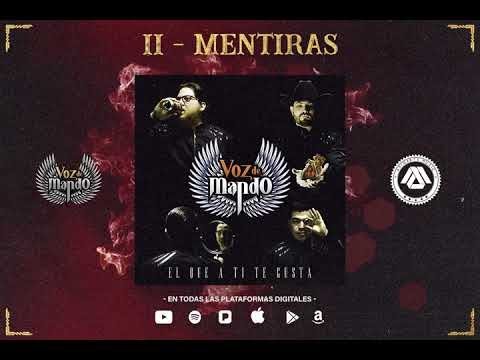 Mentiras - Voz de Mando
