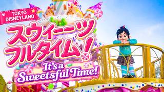 【東京ディズニーランド】It's a Sweetsful Time!|イッツ・ア・スウィーツフルタイム!🍭✨
