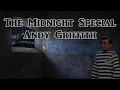 The Midnight Special Andy Griffith with Lyrics